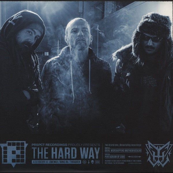 The Hard Way (3) : Devil Worshipping Motherfuckers / Pentagram Of Coke (12", Blu)
