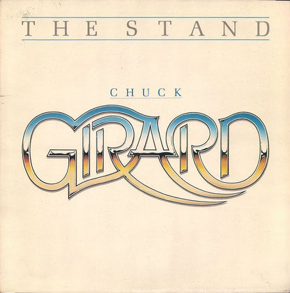 Chuck Girard : The Stand (LP, Album)