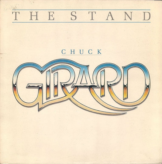 Chuck Girard : The Stand (LP, Album)