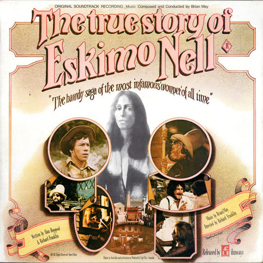 Brian May (2) : The True Story Of Eskimo Nell "The Bawdy Saga Of The Most Infamous 'Womper' Of All Time" (LP, Album)