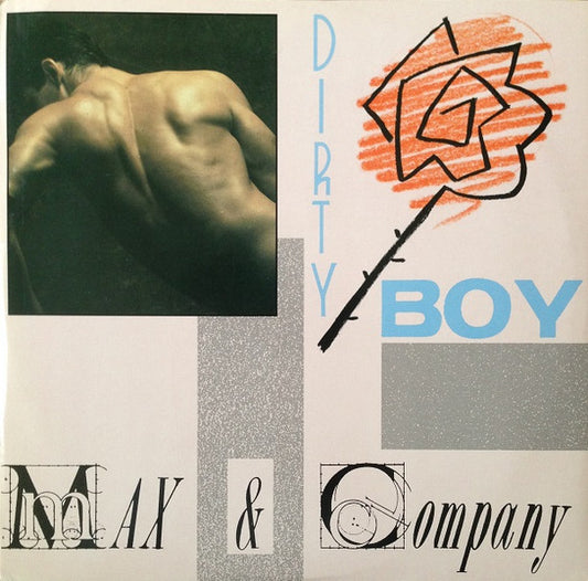 Max & Company : Dirty Boy (12")
