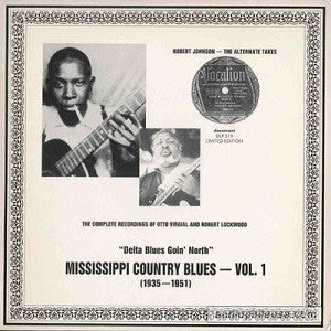 Various : "Delta Blues Goin' North" Mississippi Country Blues - Vol. 1 (1935-1951) (LP, Comp, Mono, Ltd, RM)