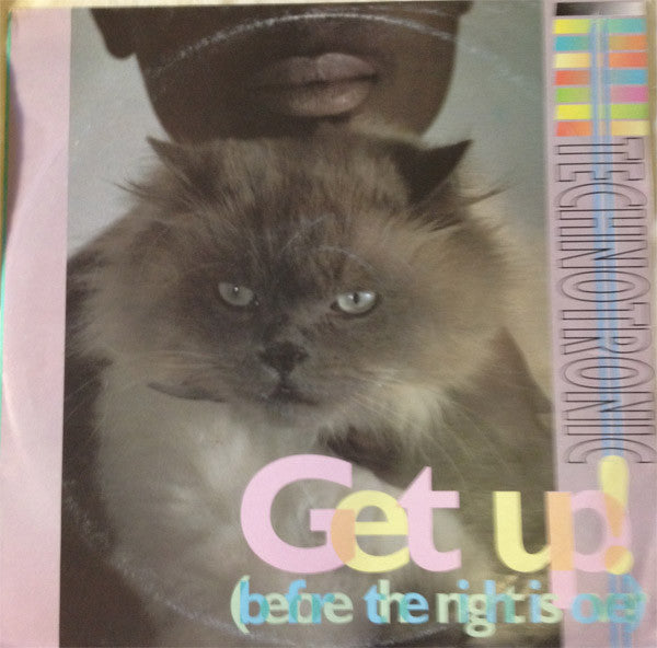 Technotronic : Get Up (Before The Night Is Over) (12")