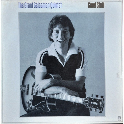 The Grant Geissman Quintet : Good Stuff (LP)