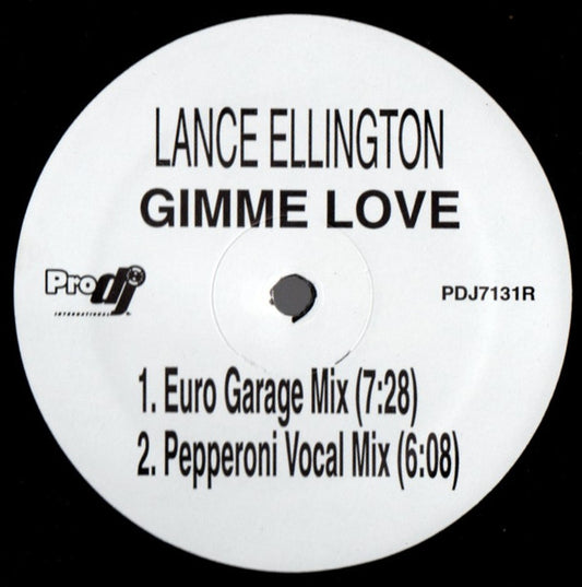 Lance Ellington / Maria Short : Gimme Love / Change The Way (12")