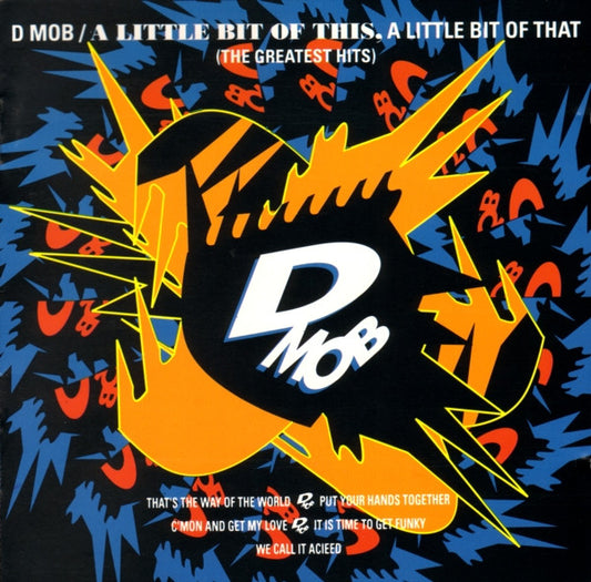 D Mob : A Little Bit Of This, A Little Bit Of That (The Greatest Hits) (CD, Comp)