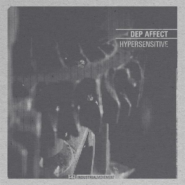 Dep Affect : Hypersensitive (12", Whi)