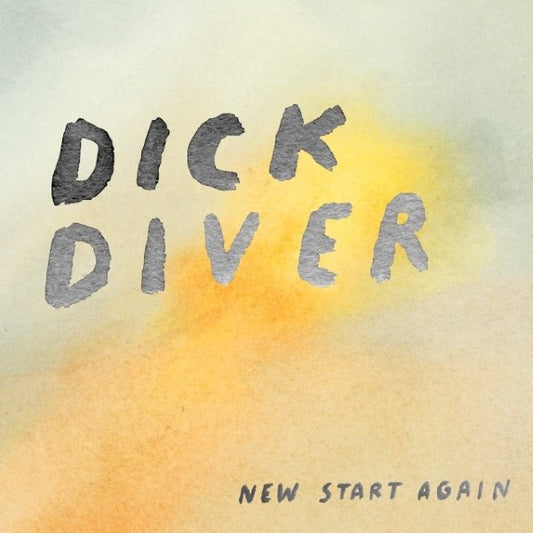 Dick Diver : New Start Again (LP, Album, RP, Yel)