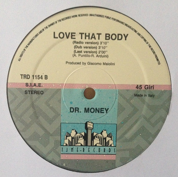 Dr. Money : Love That Body (12")
