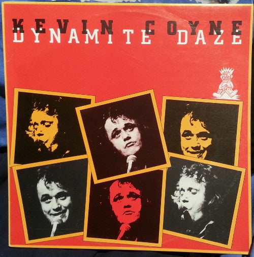 Kevin Coyne : Dynamite Daze (LP, Album)
