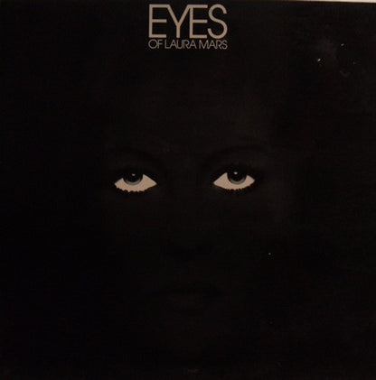Various : Eyes Of Laura Mars (Music From The Original Motion Picture Soundtrack) (LP, Album, Gat)