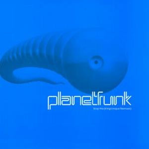Planet Funk : Stop Me (King Unique Remixes) (12")