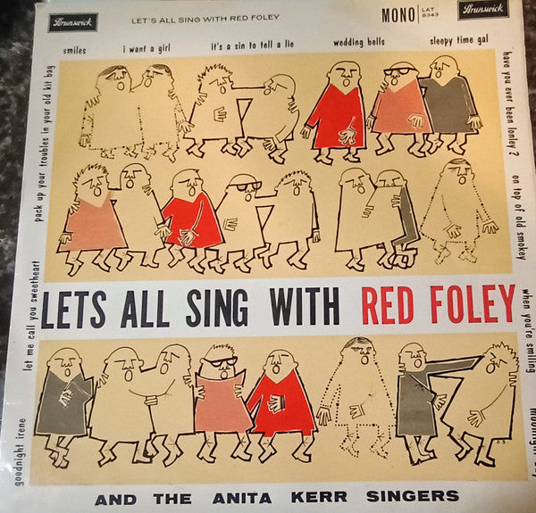 Red Foley And The Anita Kerr Singers With Owen Bradley And His Orchestra : Let's All Sing With Red Foley (LP, Album, Mono)