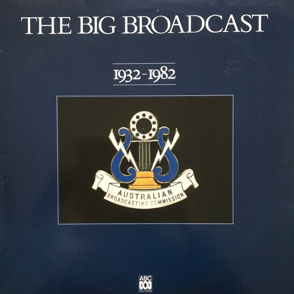 Various : The Big Broadcast 1932-1982 (2xLP)
