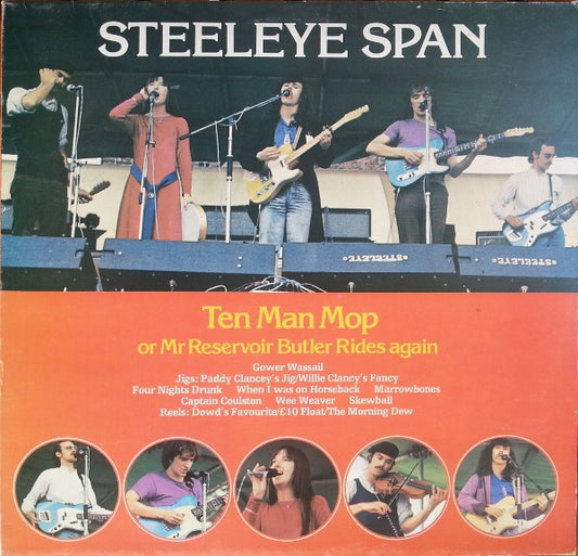 Steeleye Span : Ten Man Mop Or Mr. Reservoir Butler Rides Again (LP, Album, RE)