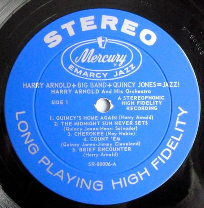 Harry Arnold And Quincy Jones : Harry Arnold + Big Band + Quincy Jones = Jazz! (LP, Album)