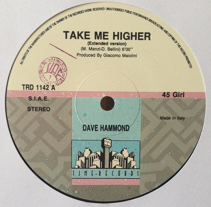 Dave Hammond : Take Me Higher (12")