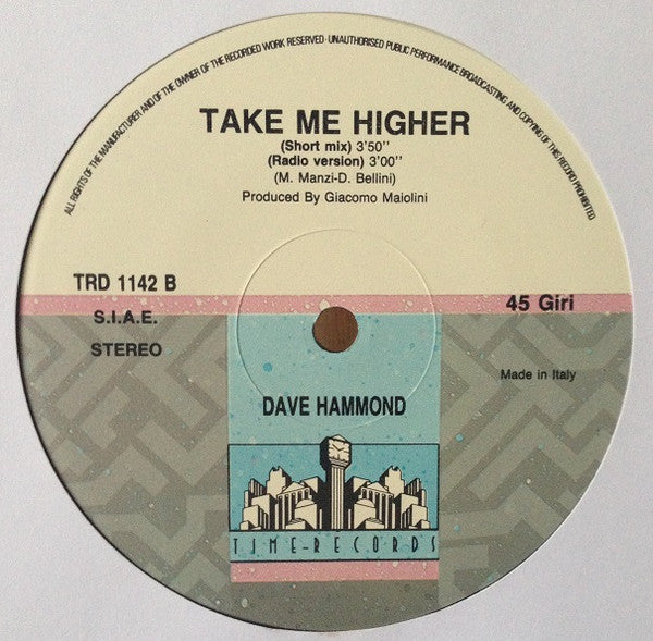 Dave Hammond : Take Me Higher (12")