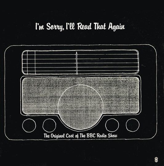 I'm Sorry, I'll Read That Again* : I'm Sorry, I'll Read That Again (LP, Comp, Mono, Club)