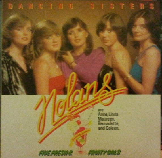 The Nolans = ノーランズ* : Dancing Sisters = ダンシング・シスター (LP, Album)