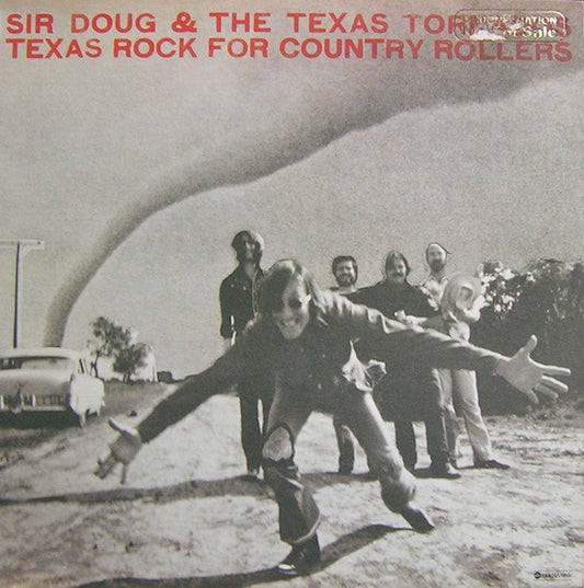Sir Doug & The Texas Tornados : Texas Rock For Country Rollers (LP, Album, San)