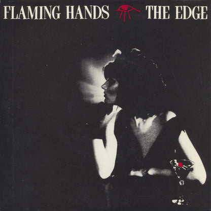 Flaming Hands : The Edge (7", Single)
