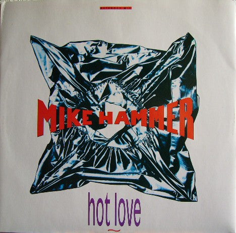 Mike Hammer : Hot Love (12")