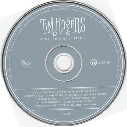 Tim Rogers (2) : The Luxury Of Hysteria (CD, Album)