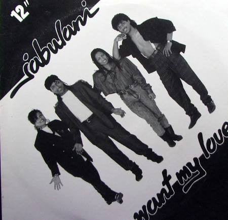 Jabulani : Want My Love (12", Single)