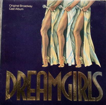 Original Broadway Cast* : Dreamgirls Original Broadway Cast Album (LP, Album, Gat)