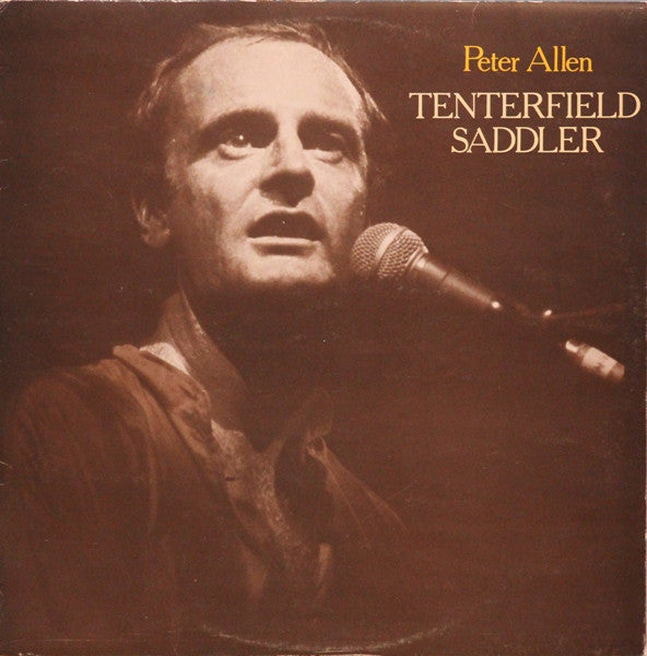 Peter Allen : Tenterfield Saddler (LP, Album, RE)