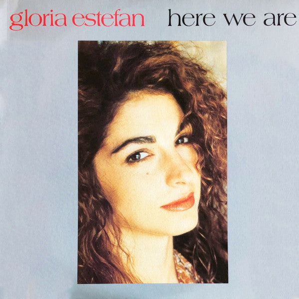 Gloria Estefan : Here We Are (12", Maxi)