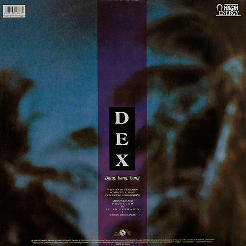 Dex (4) : Bang Bang Bang (12")