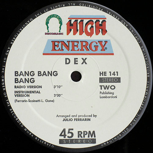 Dex (4) : Bang Bang Bang (12")