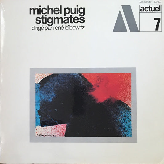 Michel Puig - René Leibowitz : Stigmates (LP, Album)