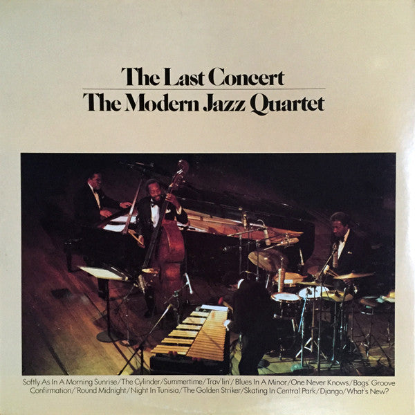The Modern Jazz Quartet : The Last Concert (2xLP, Quad, Gat)