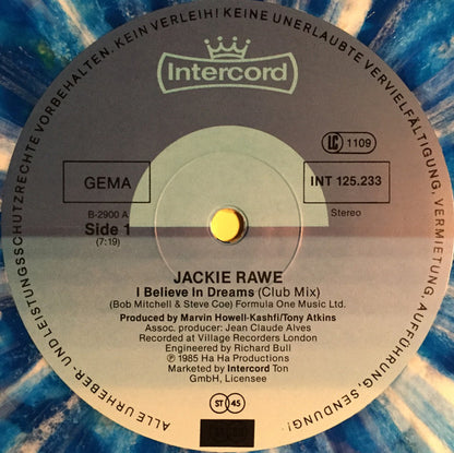 Jackie Rawe : I Believe In Dreams (12", Maxi, Ltd, Blu)