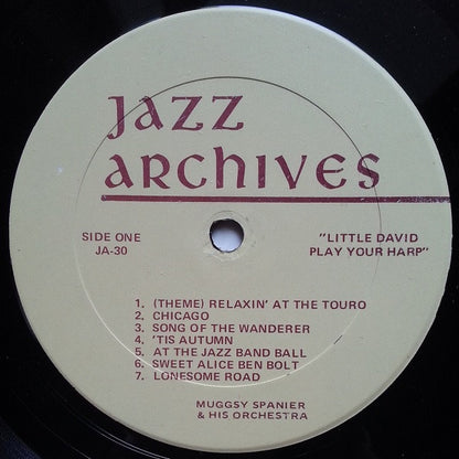 Muggsy Spanier And His Orchestra : Little David Play Your Harp (Muggsy Spanier & His Orchestra At The Arcadia Ballroom, 1941) (LP, Comp)