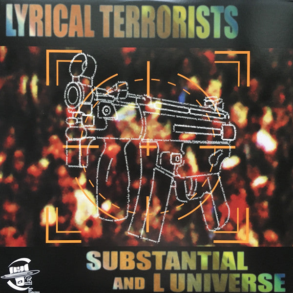Substantial & L Universe : Lyrical Terrorists (12")