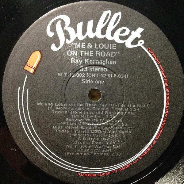 Ray Kernaghan : Me & Louie On The Road (LP, Album)