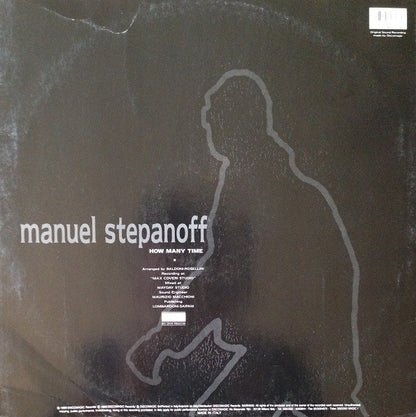 Manuel Stepanoff : How Many Time (12")
