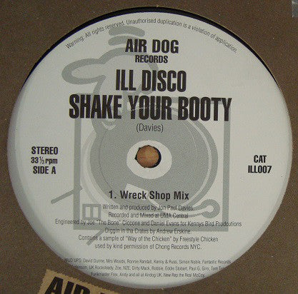 Ill Disco : Shake Your Booty (12")