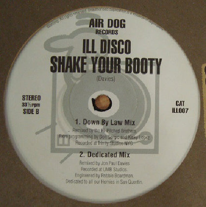 Ill Disco : Shake Your Booty (12")