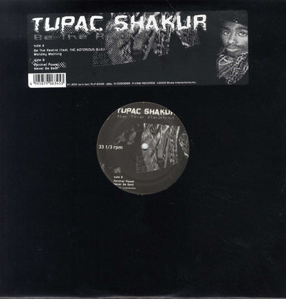 Tupac Shakur : Be The Realist (12")