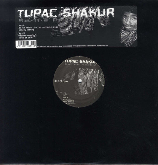 Tupac Shakur : Be The Realist (12")
