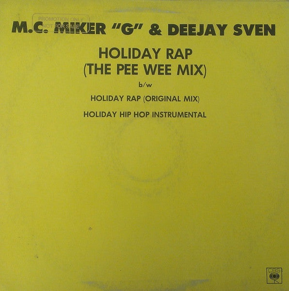 MC Miker G. & DJ Sven : Holiday Rap (The Pee Wee Mix) (12", Promo)