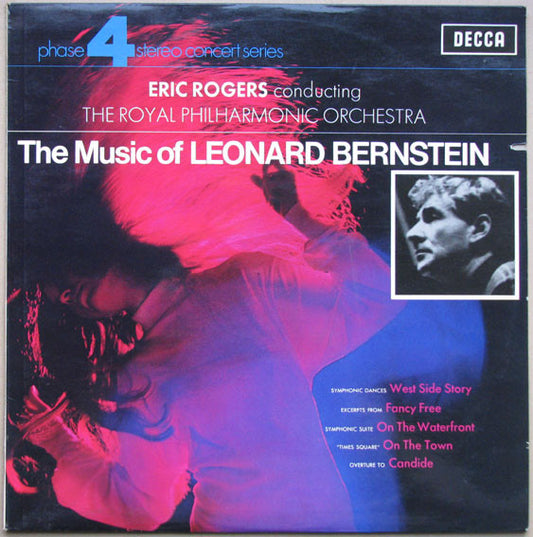Eric Rogers (2) Conducting The Royal Philharmonic Orchestra* : The Music Of Leonard Bernstein (LP, Album)