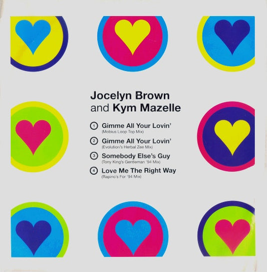 Jocelyn Brown And Kym Mazelle : Gimme All Your Lovin' (12", Single)