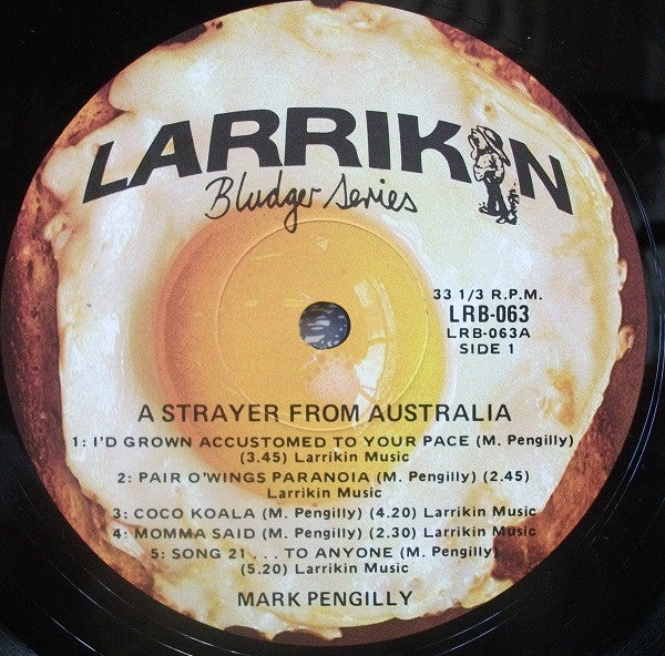Mark Pengilly : A Strayer From Australia (LP)