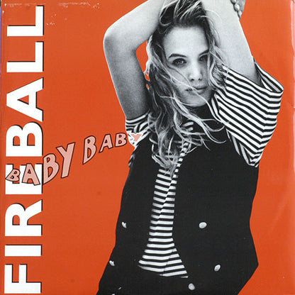 Baby Baby : Fireball / Baby Baby (12")